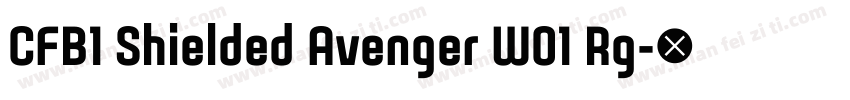 CFB1 Shielded Avenger W01 Rg字体转换